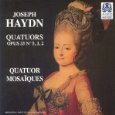QUATUOR MOSAIQUES / モザイク四重奏団 / HAYDN: STRING QRARTETS OP.33-5, 3 & 2