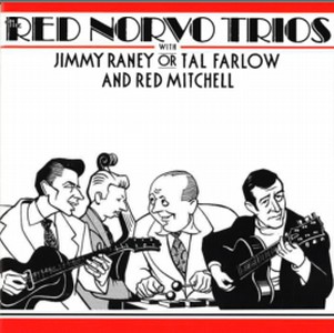RED NORVO / レッド・ノーヴォ / Red Norvo Trios