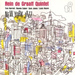 REIN DE GRAAFF / レイン・デ・グラーフ / New York Jazz