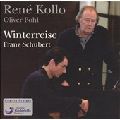 RENE KOLLO / ルネ・コロ / SCHUBERT: WINTERREISE / シューベルト:歌曲集「冬の旅」(全曲)