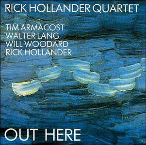 RICK HOLLANDER / リック・ホランダー / Out Here