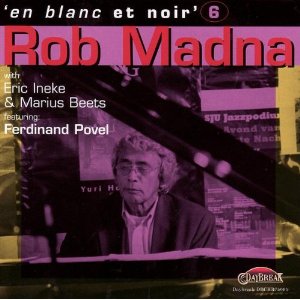 ROB MADNA / ロブ・マドナ / En Blanc Et Noir ' 6