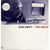 DJ ROB SWIFT / DJロブ・スウィフト / THE ABLIST