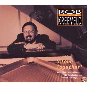 ROB VAN KREEVELD / Alone Together