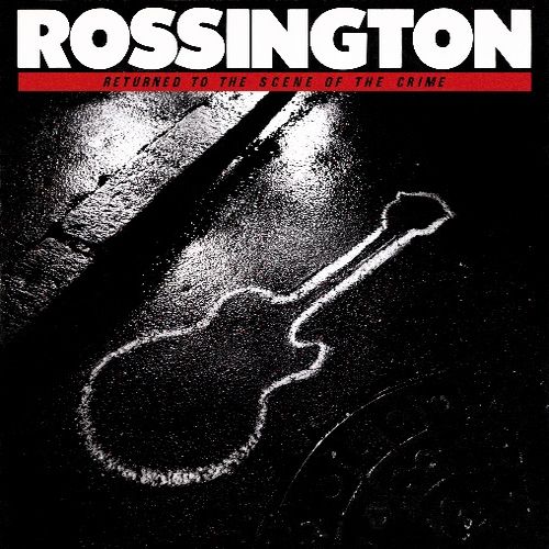 ROSSINGTON / ロッシントン / RETURNED TO THE SCENE OF...USA (CD)