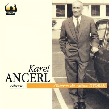 KAREL ANCERL / カレル・アンチェル / EDITION KAREL ANCEL VOL.3 - WORKS OF DVORAK
