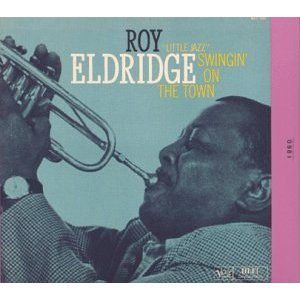 ROY ELDRIDGE / ロイ・エルドリッジ / Swingin' on the Town