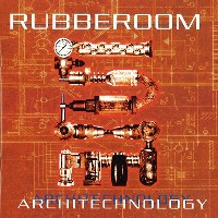 RUBBEROOM / ARCHITECNOLOGY
