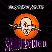 SABRES OF PARADISE / セイバーズ・オブ・パラダイス / SABRESONIC 2