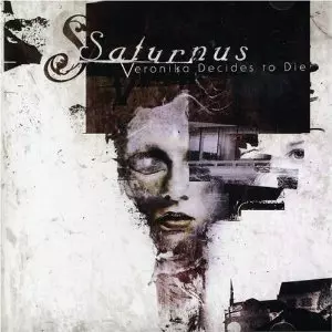 SATURNUS / VERONIKA DECIDES TO DIE