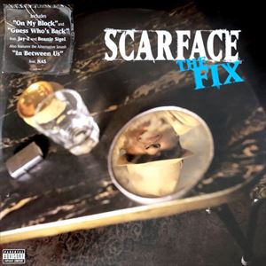 SCARFACE / スカーフェイス / THE FIX - USA