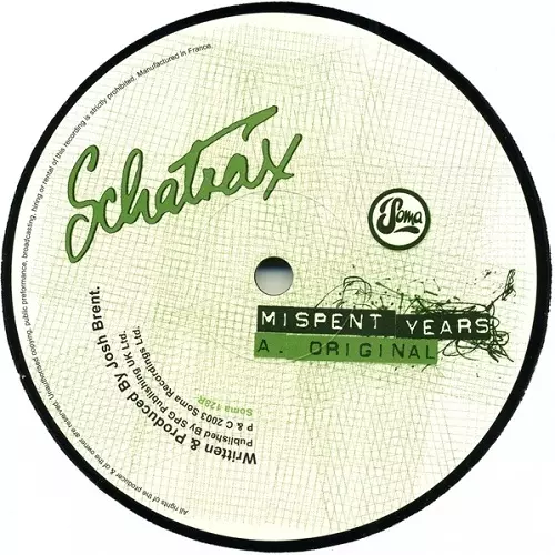 SCHATRAX / シャトラックス / MISPENT YEARS - 2nd