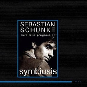 SEBASTIAN SCHUNKE / セバスチャン・シュンケ / SYMBIOSIS