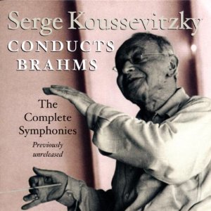SERGE KOUSSEVITZKY / セルゲイ・クーセヴィツキー / Serge Koussevitzky conducts Brahms / ブラームス交響曲全集