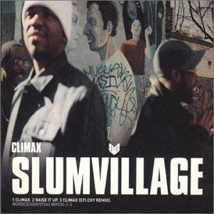 SLUM VILLAGE / スラムヴィレッジ / CLIMAX