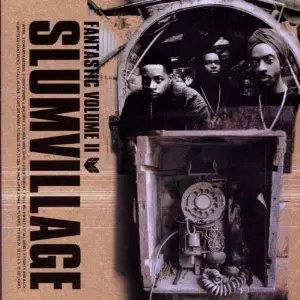 人気盤  Slum Village – Fantastic Volume II FANTASTIC VOLUME 2/SLUM VILLAGE/スラムヴィレッジ｜HIPHOP/R&B