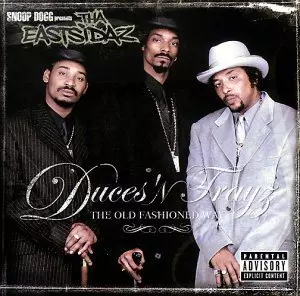 SNOOP DOGG & EASTSIDAZ / DEUCES N TRAYZ THE OLD...