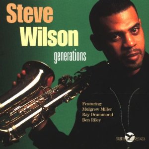 STEVE WILSON / スティーヴ・ウィルソン(JAZZ) / Generations