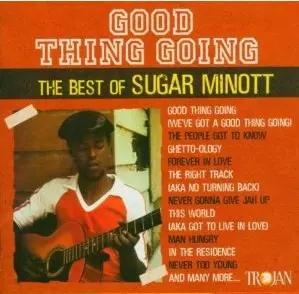 SUGAR MINOTT / シュガー・マイノット / GOOD THING GOING - BEST OF
