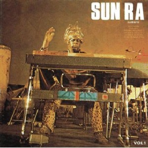 SUN RA (SUN RA ARKESTRA) / サン・ラー / NUITS DE LA FONDATION...VOL.1