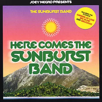 SUNBURST BAND / サンバースト・バンド / HERE COMES THE SUNBURST B..