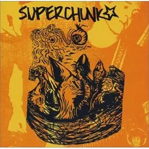 SUPERCHUNK&frasl;SUPERCHUNK&frasl;スーパーチャンク｜ROCK &frasl; POPS &frasl; INDIE