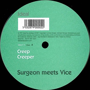 SURGEON MEETS VICE / CREEP/CREEPER/THE POINT