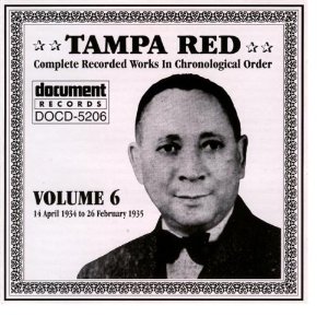 TAMPA RED / タンパ・レッド / COMPLETE RECORDED WORKS IN CHRONOROGICAL ORDER : 1934 - 35 VOL. 6