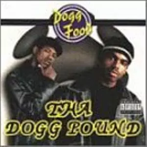 THA DOGG POUND / ザ・ドッグ・パウンド / DOGG FOOD