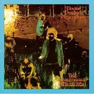 AYNSLEY DUNBAR RETALIATION / エインズレイ・ダンバー・リタリエイション / Dr. DUNBAR'S PRESCRIPTION