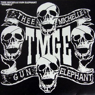 RUMBLE/thee michelle gun elephant/ザ・ミッシェルガン・エレファント 