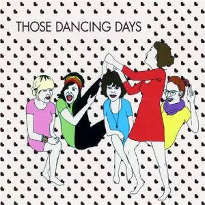 THOSE DANCING DAYS / ゾーズ・ダンシング・デイズ / THOSE DANCING DAYS EP - SWEDEN