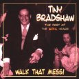 TINY BRADSHAW / タイニー・ブラッドショウ / WALK THAT MESS! :  THE BEST OF THE KING YEARS