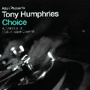 TONY HUMPHRIES / トニー・ハンフリーズ / Choice Collection Of Club Zanzibar Classics 