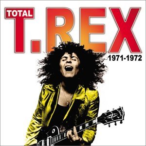 T. REX / T・レックス / TOTAL T.REX 1971-1972 (LIMITED