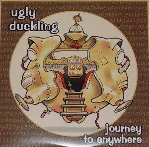UGLY DUCKLING / アグリー・ダックリング / JOURNEY TO ANYWHERE - USA
