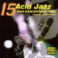 V.A.(ACID JAZZ) / ACID JAZZ: 15 YEARS OF LOST & FOUND RARITIES FROM THE ACID JAZZ VAULTS