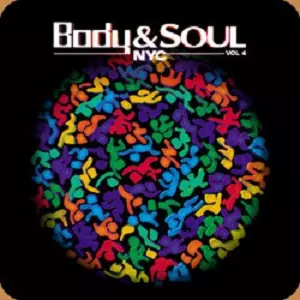 FRANCOIS K./DANNY KRIVIT/JOE CLAUSSELL / BODY & SOUL-NYC VOL.4