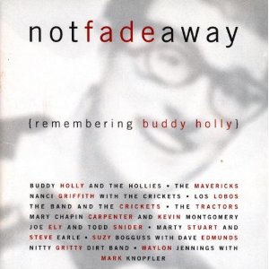 V.A. (ROCK) / NOT FADE AWAY/BUDDY HOLLY TRIBUTE 