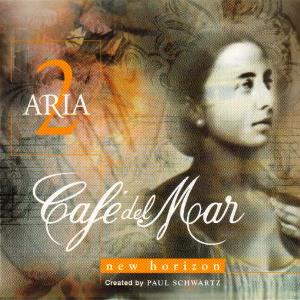 V.A. / CAFE DEL MAR: ARIA 2 - NEW HORIZON