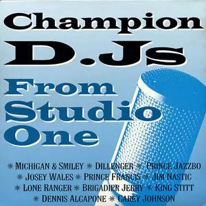 V.A.  / オムニバス / CHAMPION D.JS FROM STUDIO ONE