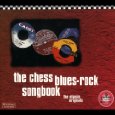 V.A. (CHESS BLUES -ROCK SONGBOOK) / CHESS BLUES -ROCK SONGBOOK (50 ANNIVERSARY COLLECTION)