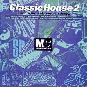 CLASSIC HOUSE MASTERCUTS 2/V.A.｜HIPHOP/R&B｜ディスクユニオン