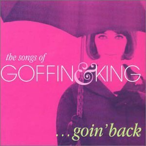 V.A. / GOIN' BACK:THE SONGS OF GOFFIN
