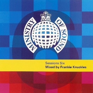FRANKIE KNUCKLES / フランキー・ナックルズ / SESSIONS SIX MIXED BY FRANKIE KNUCKLES