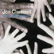JOE CLAUSSELL / ジョー・クラウゼル / MUSIC IS A REASON TO CELEBRATE