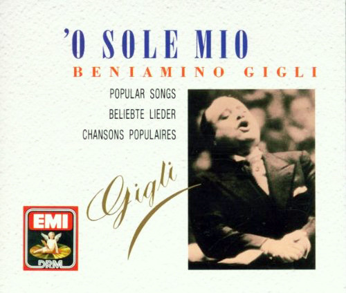 GIGLI ,BENIAMINO / ジーリ (ベニャミーノ) / O SOLE MIO [POPULAR SONGS]