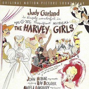 ORIGINAL SOUNDTRACK / オリジナル・サウンドトラック / THE HARVEY GIRLS