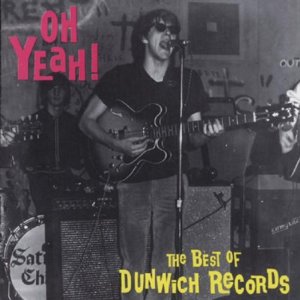 V.A. / OH YEAH: BEST OF DUNWICH