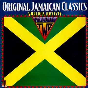 V.A.  / オムニバス / ORIGINAL JAMAICAN CLASSICS VOLUME TWO